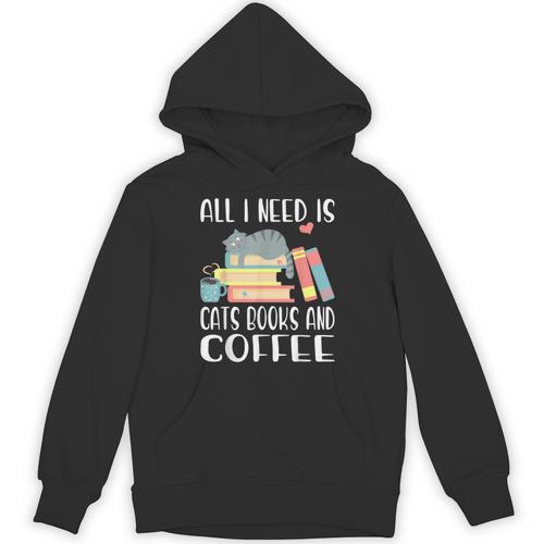 All I Need Is Cats Books And Coffee Unisex Hoodie - Bookorys AU