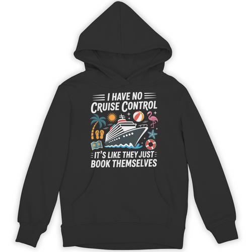 I Have No Control On A Cruise They Book Themselves Boating Unisex Hoodie - Bookorys DE