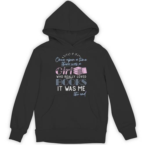Once Upon A Time There Was A Girl Who Loved Books Shirt Unisex Hoodie - Bookorys DE