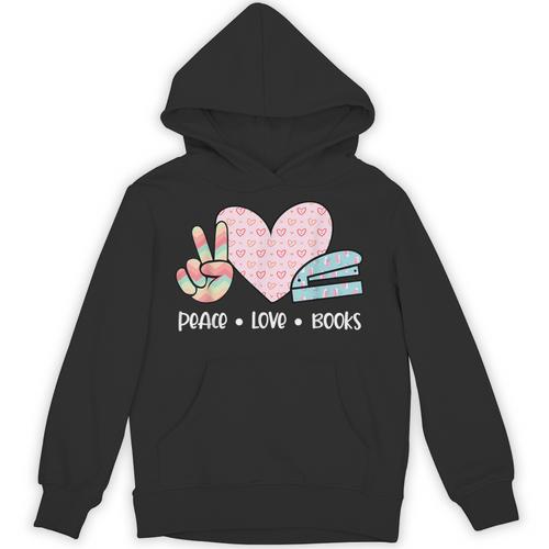 Peace Love Books Reading Unisex Hoodie - Bookorys DE