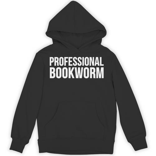 Professional Bookworm Book Reader Unisex Hoodie - Bookorys