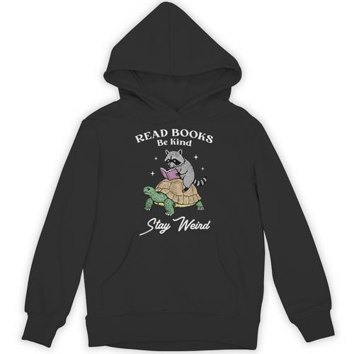 Read Books Be Kind Stay Weird Unisex Hoodie - Bookorys CA