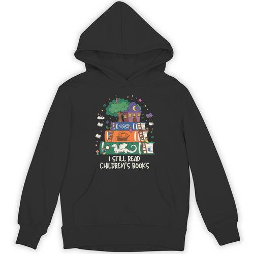 I Still Read Children's Books Fantasy Storybook Reader Unisex Hoodie - Bookorys DE