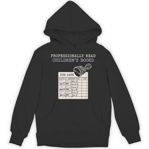 Still Read Childrens Books Librarian Teacher Reader Unisex Hoodie - Bookorys CA