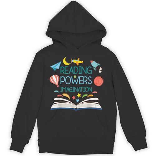 Reading Powers Imagination Books Bibliophile Teacher Men Women Kids Unisex Hoodie - Bookorys AU