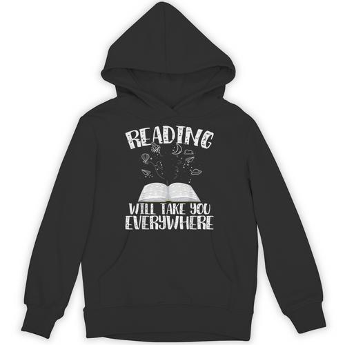 Reading Will Take You Everywhere Book Nerd Readers Sarcastic Unisex Hoodie - Bookorys