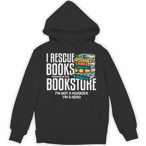 I Rescue Books Trapped Bookstore Book Reader Bookworm Unisex Hoodie - Bookorys