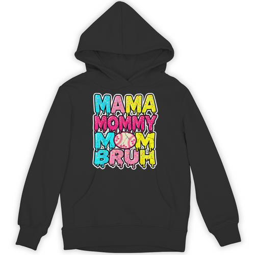 Retro Mama Mommy Mom Bruh Baseball Women Girls Unisex Hoodie - Sportilla