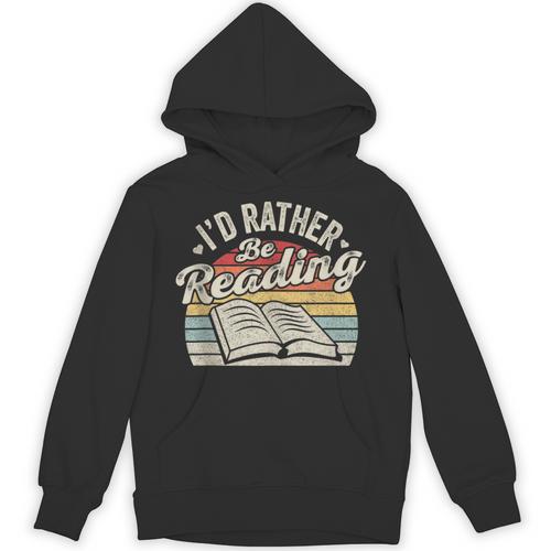 Retro Vintage I'd Rather Be Reading Book Lover Reader Unisex Hoodie - Bookorys DE