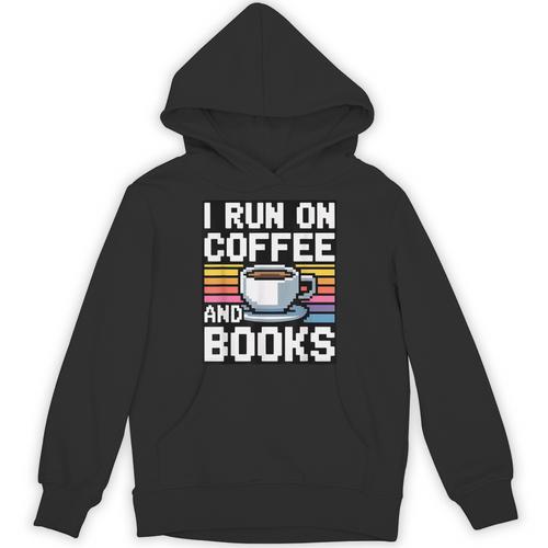 I Run On Coffee And Books Unisex Hoodie - Bookorys CA