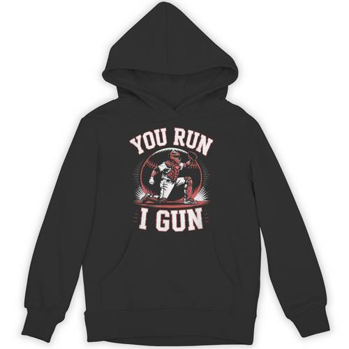 You Run I Gun Baseball Catcher Softball Player Unisex Hoodie - Sportilla