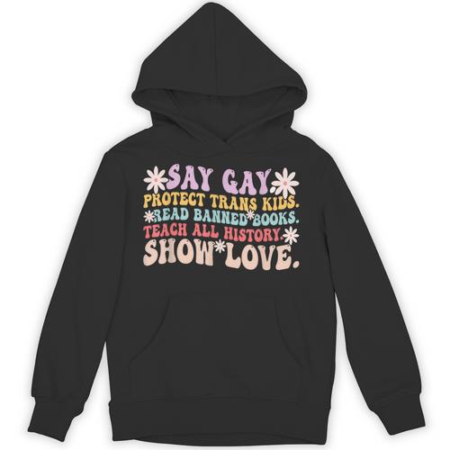 Say Gay Protect Trans Kids Read Banned Books LGBT Groovy Unisex Hoodie - Bookorys CA