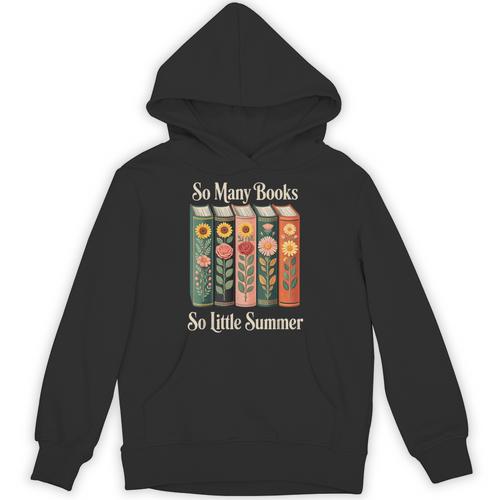So Many Books So Little Summer Book Lover Teacher Unisex Hoodie - Bookorys DE