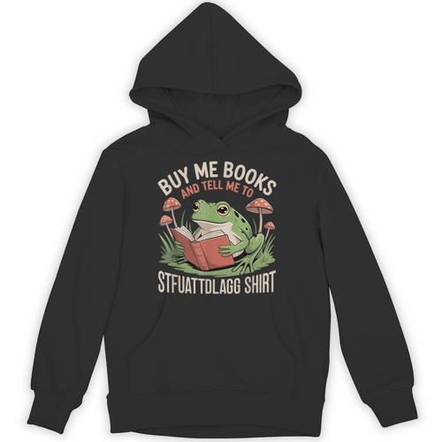 STFUATTDLAGG Shirt Buy Me Books Unisex Hoodie - Bookorys UK