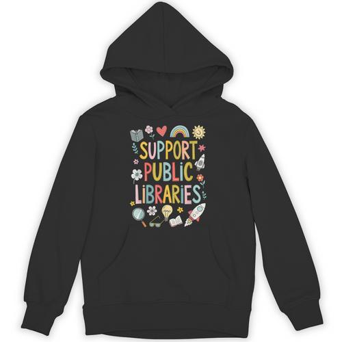 Support Public Libraries Reading Book Nerd Bookworm Literacy Unisex Hoodie - Bookorys