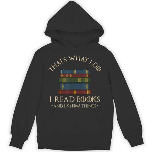 That's What I Do I Read Books And I Know Things Reading Small Unisex Hoodie - Bookorys CA