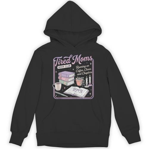 Tired Moms Book-Club Coffee Chaos Chapters Mom Unisex Hoodie - Bookorys