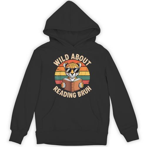 Wild About Reading Bruh Cool Leopard Animal Cheetah Book Unisex Hoodie - Bookorys CA