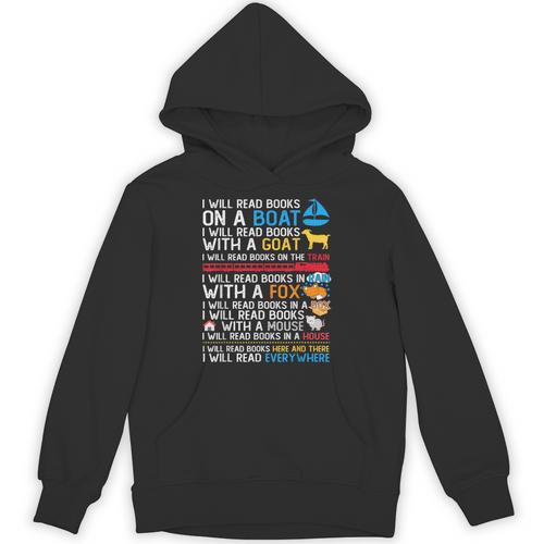 I Will Read Books On A Boat & Everywhere Reading Kids Unisex Hoodie - Bookorys