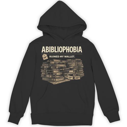 Women's Abibliophobia Ruined My Wallet Book Lover Unisex Hoodie - Bookorys