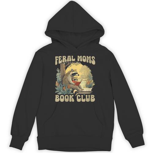 Women's Feral Moms Book Club Unisex Hoodie - Bookorys