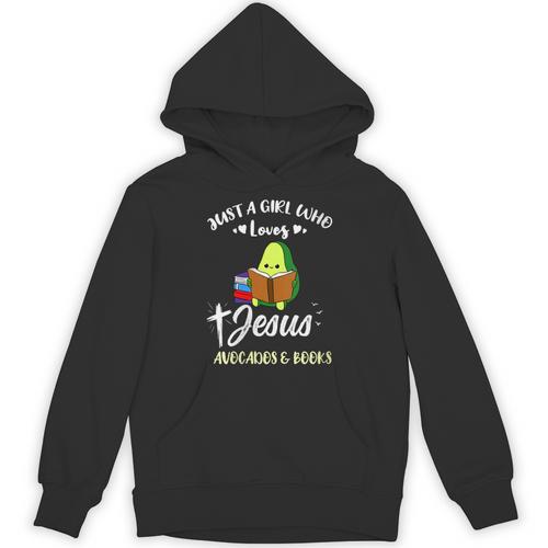 Women's Just A Girl Who Loves Jesus And Avocados And Books Unisex Hoodie - Bookorys DE