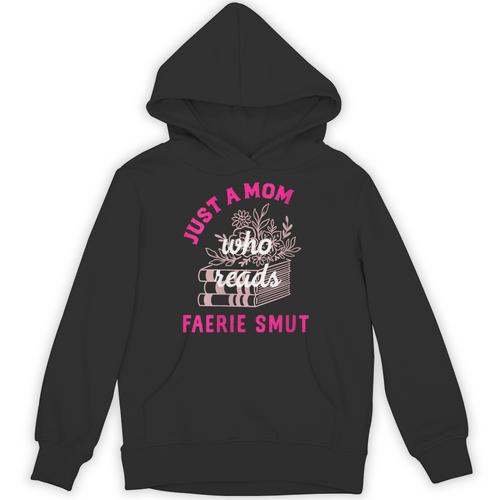 Women's Romantasy Merch For Moms Reads Fairy Smut Spicy Book Lover Unisex Hoodie - Bookorys