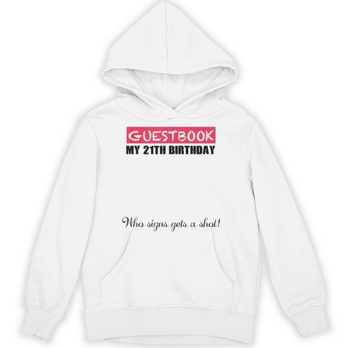 21st Birthday Boy Girl Signing Guest Book Unisex Hoodie - Bookorys DE