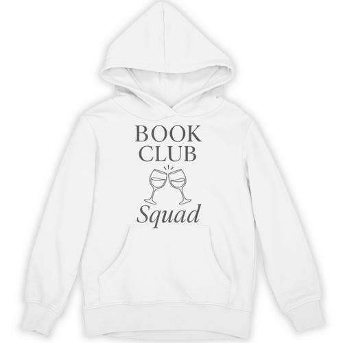 Book Club Squad Reading And Wine Lover Unisex Hoodie - Bookorys AU