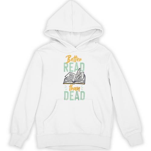 Book Reading Better Read Than Dead Raglan Baseball Tee Unisex Hoodie - Bookorys DE