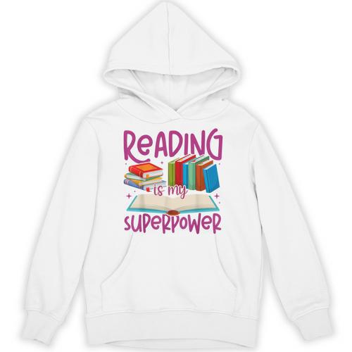Book Reading Reading Is My Superpower Unisex Hoodie - Bookorys