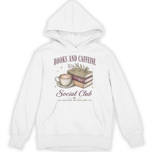Books And Caffeine Social Club Book Readers Coffee Lovers Unisex Hoodie - Bookorys DE