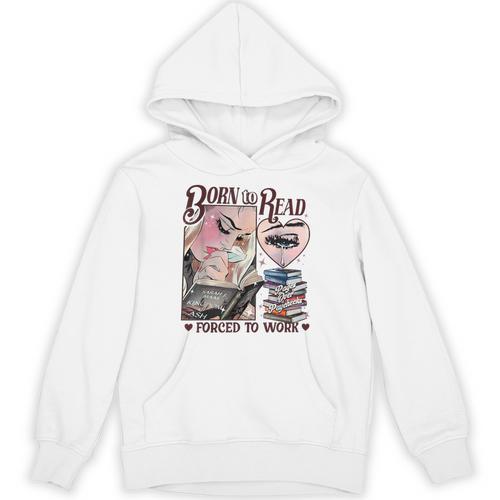 Born To Read Forced To Work Booklover -Adults Book Lovers Casual Grey Small Unisex Hoodie - Bookorys CA