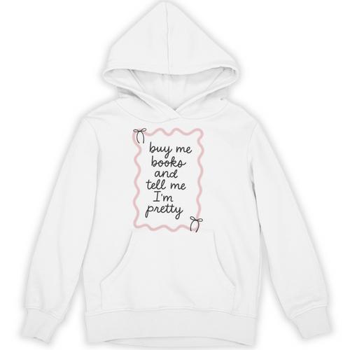 Buy Me Books And Tell Me I'm Pretty Book Lover Tee Premium Tri-Blend Unisex Hoodie - Bookorys