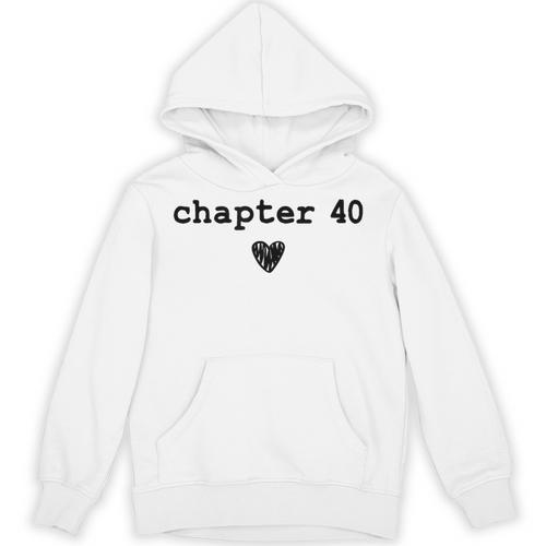 Chapter 40 Book Lovers Readers & Authors 40th Birthday Unisex Hoodie - Bookorys