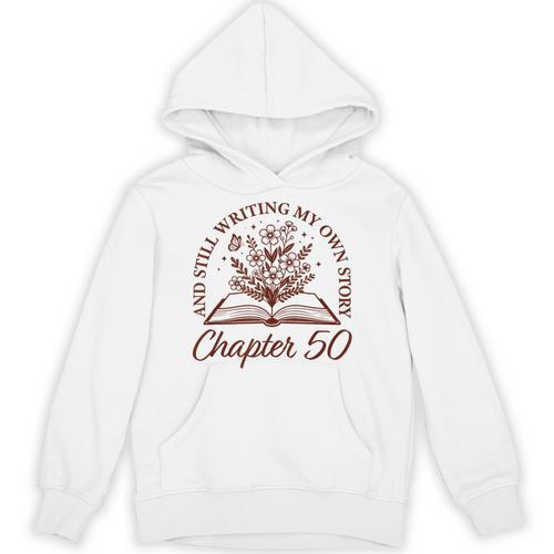 Chapter 50 Book Readers Flower Lovers 50th Birthday Girls Unisex Hoodie - Bookorys