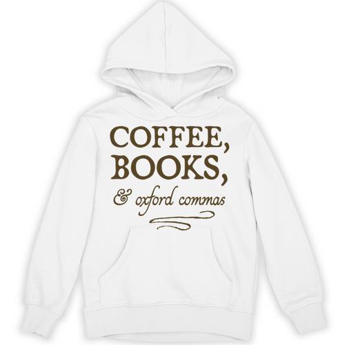 Coffee Books & Oxford Commas Funny Grammar Nerd Gift Unisex Hoodie - Bookorys