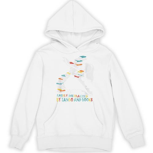 Easily Distracted By Tango And Books Dance Bookworm Reading Unisex Hoodie - Bookorys AU