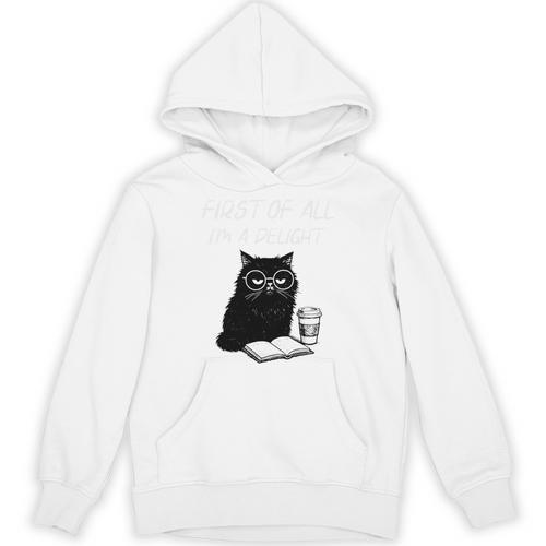 First Of All I’m A Delight Cute Cat Books Coffee Humor Unisex Hoodie - Bookorys CA