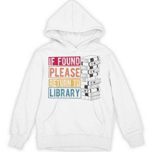 If Found Please Return To Library Retro Book Library Unisex Hoodie - Bookorys