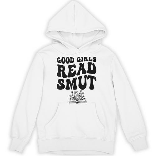 Good Girls Read Smut Book Flower Good Reader Saying Unisex Hoodie - Bookorys DE