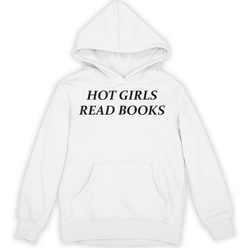 Hot Girls Read Books Confident Reading Bookworm Girl Unisex Hoodie - Bookorys
