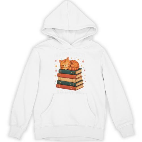 I'm A Book Character Believe Me Cat Reader Bookworm Unisex Hoodie - Bookorys DE