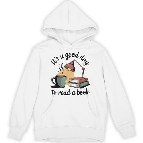 It's A Good Day To Read A Book Unisex Hoodie - Bookorys AU