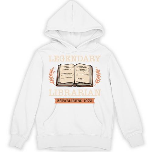 Legendary Librarian Established 1973 Library Book Birthday Unisex Hoodie - Bookorys UK