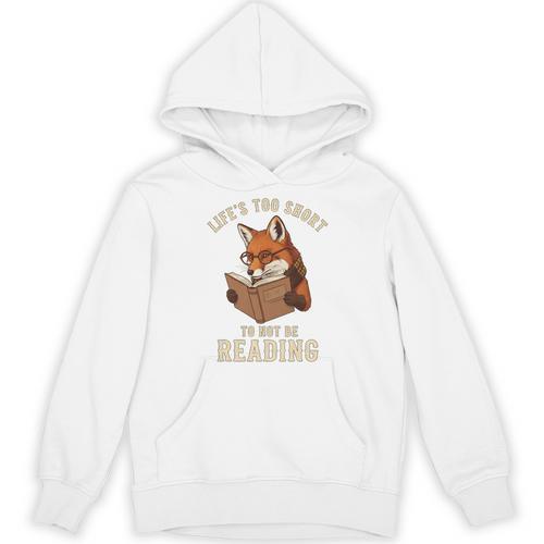 Life’s Too Short To Not Be Reading Cute Fox Book Lover Unisex Hoodie - Bookorys