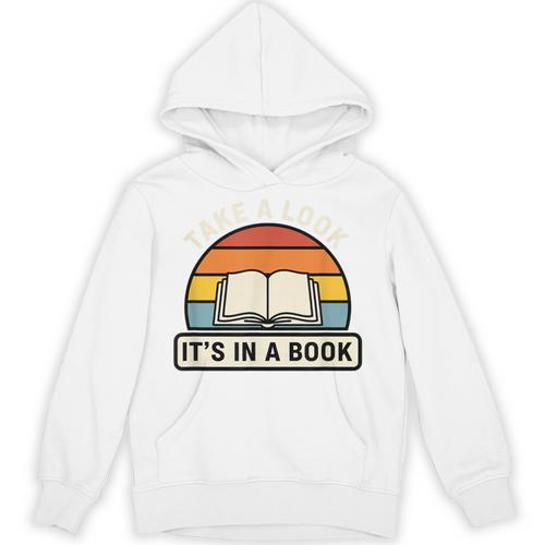 Take A Look It's In A Book Kids Reading Retro Library Unisex Hoodie - Bookorys AU