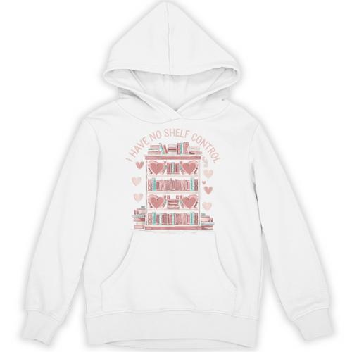 I Have No Shelf Control Book Lover Unisex Hoodie - Bookorys