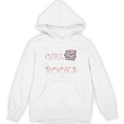 Once Upon A Time There Was A Girl Who Really Loved Books Unisex Hoodie - Bookorys CA