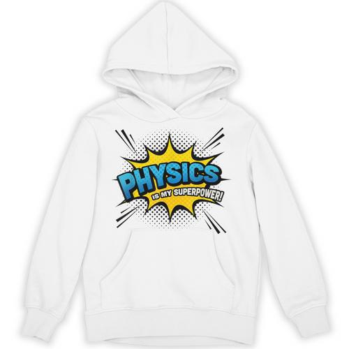 Physics Is My Superpower Comic Book Style Unisex Hoodie - Bookorys